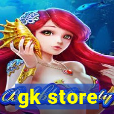 gk store